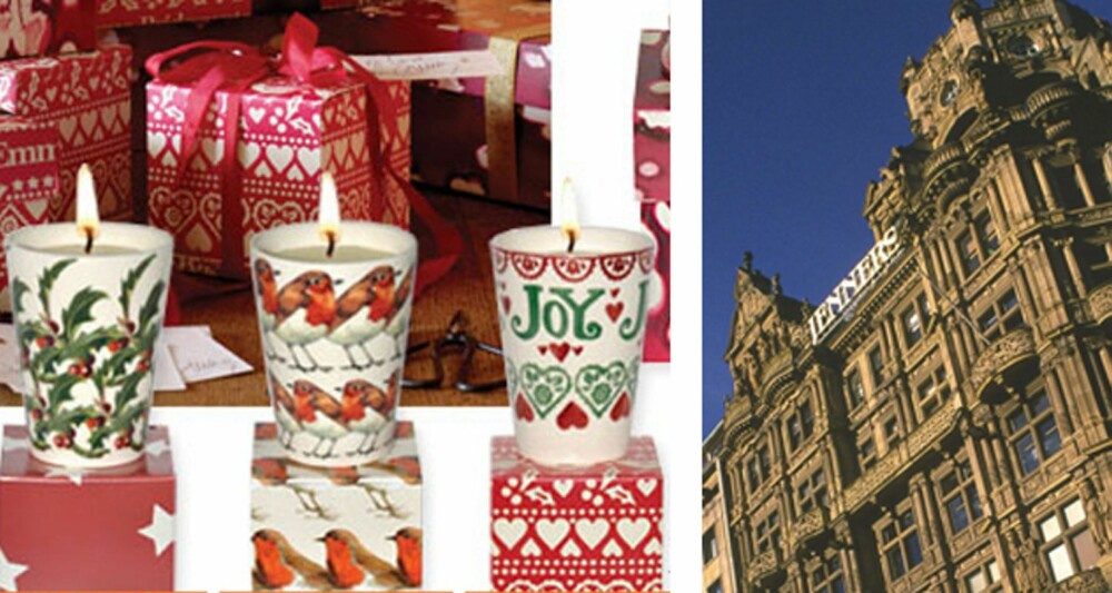 På Emma Bridgewater finner du alt av servise i keramikk malt med ord, fugler eller andre motiver. Det er også mulig å bestille kopper og andre gaver med navn på. Jenners er Skottlands svar på Harrods. På Emma Bridgewater finner du alt av servise i keramikk malt med ord, fugler eller andre motiver. Det er også mulig å bestille kopper og andre gaver med navn på. Jenners er Skottlands svar på Harrods.