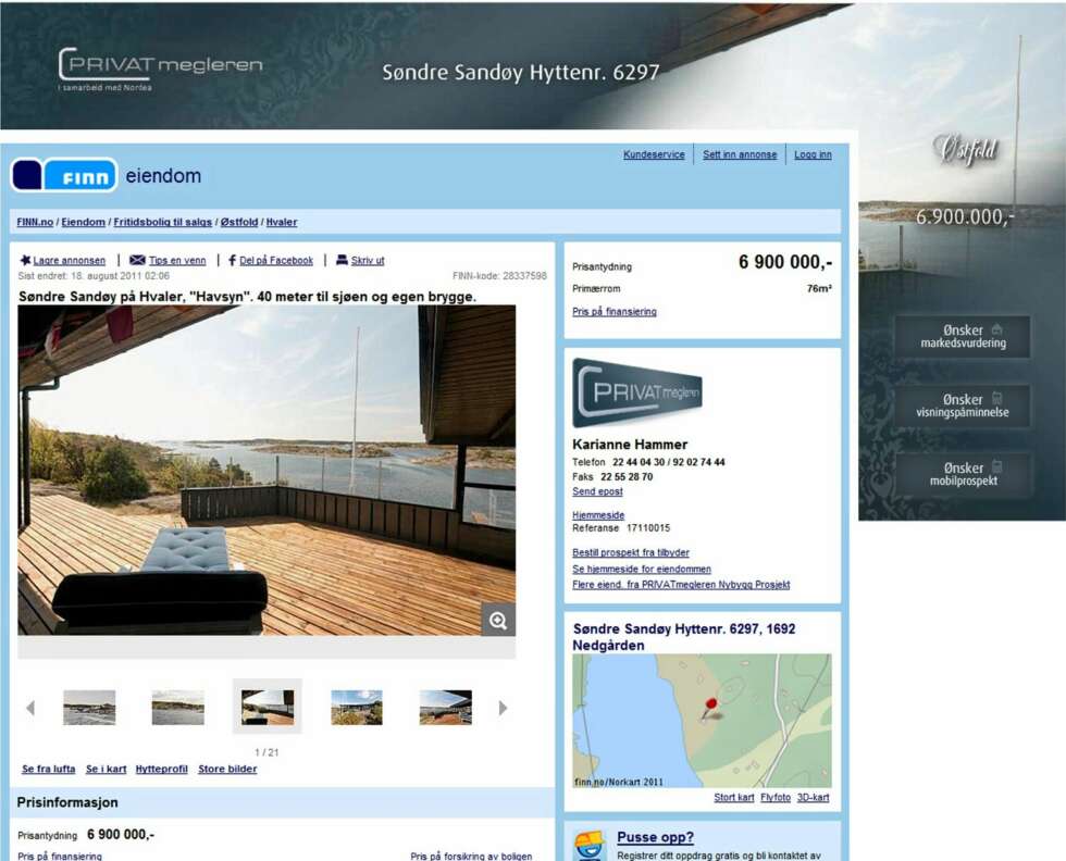 PÅ SJETTEPLASS: Hytte på Hvaler ved sjøen med 5 rom. Grunnflate 87 kvm. Byggeår 1962. Prisantydning 6,9 millioner kroner. PÅ SJETTEPLASS: Hytte på Hvaler ved sjøen med 5 rom. Grunnflate 87 kvm. Byggeår 1962. Prisantydning 6,9 millioner kroner.