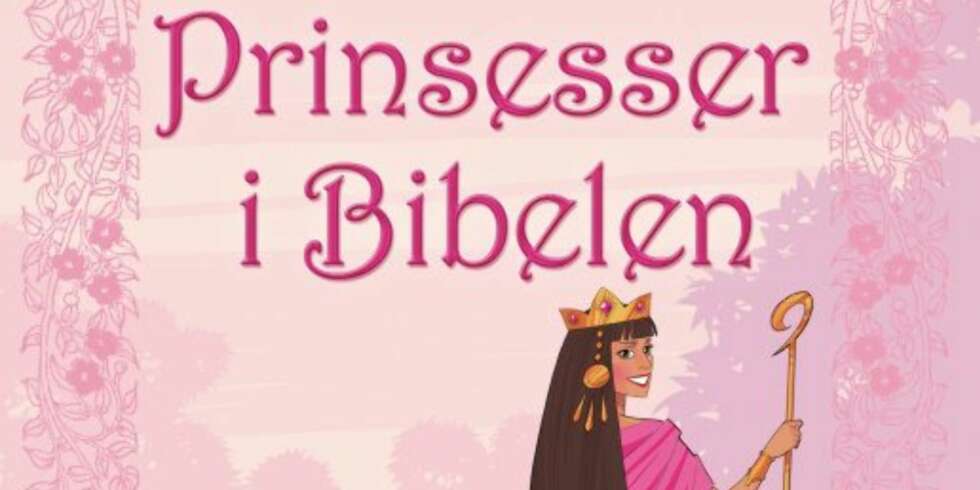 ROSA BIBELHISTORIE: Trenger vi egne bibelhistorier for jenter? ROSA BIBELHISTORIE: Trenger vi egne bibelhistorier for jenter?