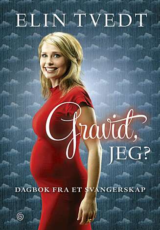 BOK: Elin Tvedt gir ut en "dagbok" fra svangerskapet med datteren Milla. BOK: Elin Tvedt gir ut en "dagbok" fra svangerskapet med datteren Milla.