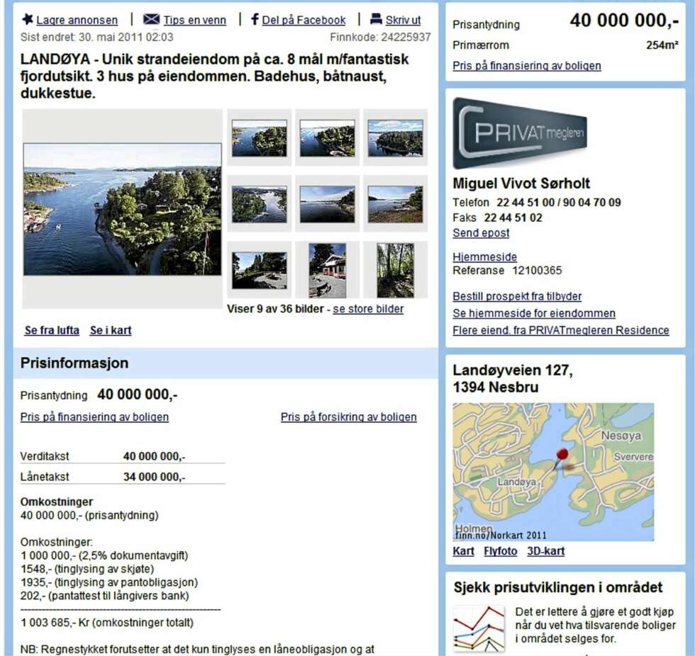 DET GODE LIV PÅ LANDØYA: Denne eiendommen på Landøya, med skipsleden rett ved, er priset til 40 000. DET GODE LIV PÅ LANDØYA: Denne eiendommen på Landøya, med skipsleden rett ved, er priset til 40 000.