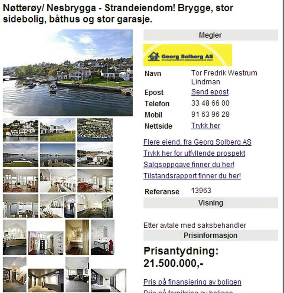 IDYLLISK: For 21.500.000 kroner kan du få boltre deg på denne prakteiendommen på Nøtterøy/ Nesbrygga. IDYLLISK: For 21.500.000 kroner kan du få boltre deg på denne prakteiendommen på Nøtterøy/ Nesbrygga.