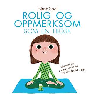FROSKEN: Et hjelpemiddel for barn og voksne som vil bli kvitt urolige tanker og gi sinnet fokus, fred og ro. FROSKEN: Et hjelpemiddel for barn og voksne som vil bli kvitt urolige tanker og gi sinnet fokus, fred og ro.