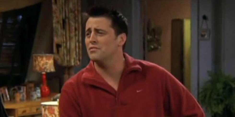 BARE ETT AV MANGE EKSEMPLER: Hvor mange ganger har du sett menn sjekke kvinner som er i en helt annen liga enn de selv er, på film eller tv? Ja, som for eksempel Venner for livets Joey Tribbiani og hans "How YOU doin?". Han er imidlertid bare ett av mange eksempler på et fenomen det kunne ha blitt skrevet bøker om, i stedet for en artikkel... BARE ETT AV MANGE EKSEMPLER: Hvor mange ganger har du sett menn sjekke kvinner som er i en helt annen liga enn de selv er, på film eller tv? Ja, som for eksempel Venner for livets Joey Tribbiani og hans "How YOU doin?". Han er imidlertid bare ett av mange eksempler på et fenomen det kunne ha blitt skrevet bøker om, i stedet for en artikkel...