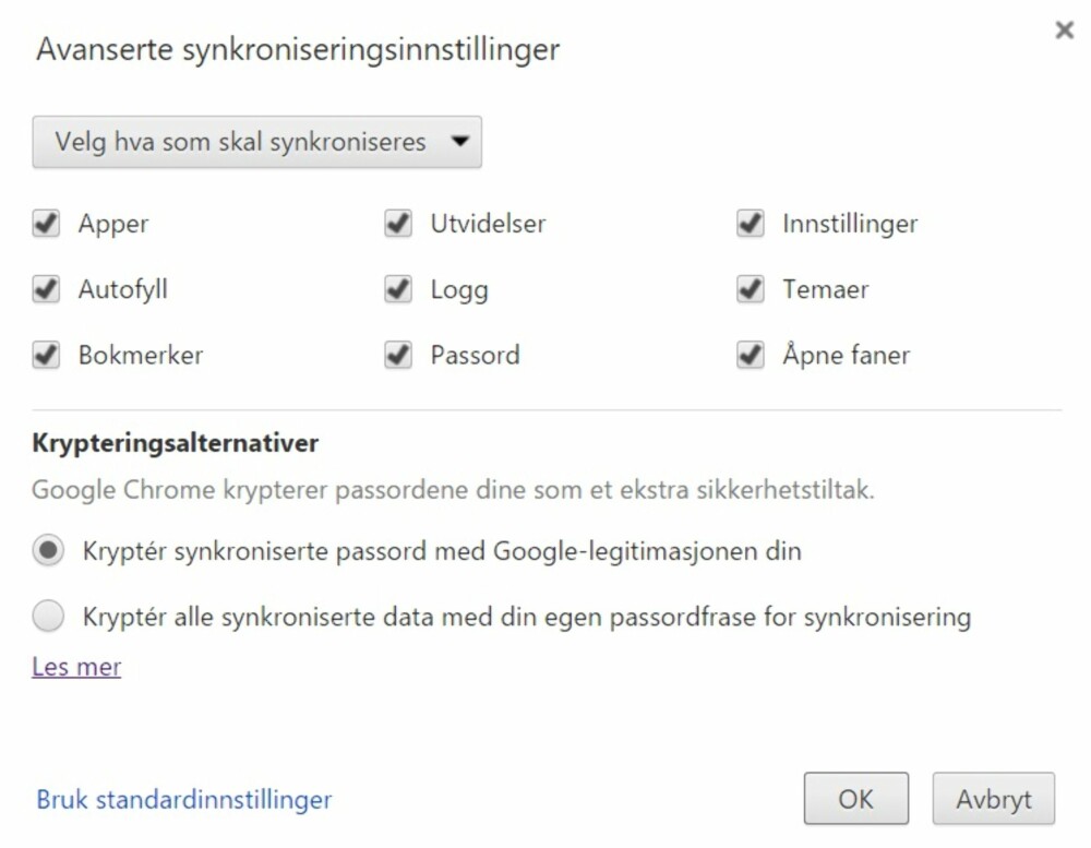 SYNKRONISER: Velg selv hva du vil at Google Chrome skal synkronisere. SYNKRONISER: Velg selv hva du vil at Google Chrome skal synkronisere.