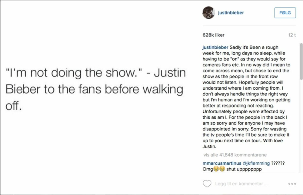 Justins forklaring til den norske fansen. Justins forklaring til den norske fansen.