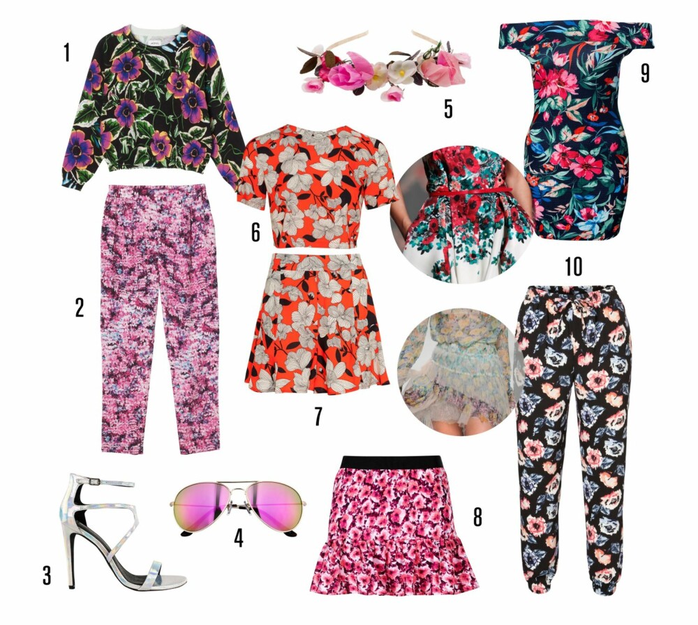 BLOMSTERPIKEN: <b>1.</b> Genser fra Monki, kr 350. <b>2.</b> Bukser fra Monki, kr 200. <b>3.</b> Sandaler fra River Island/Nelly.com, kr 449. <b>4.</b> Solbriller fra Bik Bok, kr 79. <b>5.</b> Hårpynt fra Asos.com, kr 175. <b>6.</b> Topp fra Asos.com, kr 375. <b>7.</b> Skjørt fra Asos.com, kr 375. <b>8.</b> Skjørt fra Gina Tricot, kr 199. <b>9.</b> Kjole fra Nelly.com kr 249. <b>10.</b> Bukser fra Vero Moda, kr 299. BLOMSTERPIKEN: <b>1.</b> Genser fra Monki, kr 350. <b>2.</b> Bukser fra Monki, kr 200. <b>3.</b> Sandaler fra River Island/Nelly.com, kr 449. <b>4.</b> Solbriller fra Bik Bok, kr 79. <b>5.</b> Hårpynt fra Asos.com, kr 175. <b>6.</b> Topp fra Asos.com, kr 375. <b>7.</b> Skjørt fra Asos.com, kr 375. <b>8.</b> Skjørt fra Gina Tricot, kr 199. <b>9.</b> Kjole fra Nelly.com kr 249. <b>10.</b> Bukser fra Vero Moda, kr 299.