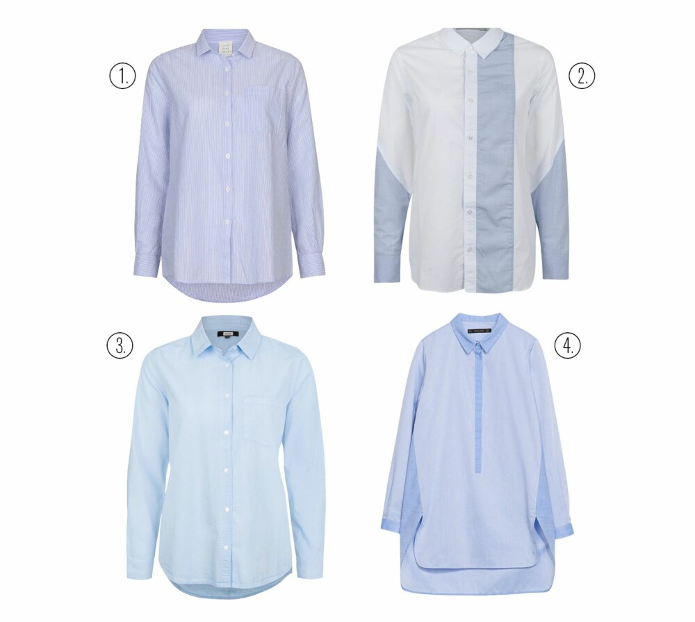 BLÅ SKJORTER: 1. Vivikes, kr 399. 2. FWSS, kr 1790. 3. Bik Bok, kr 299. 4. Zara, kr 399. BLÅ SKJORTER: 1. Vivikes, kr 399. 2. FWSS, kr 1790. 3. Bik Bok, kr 299. 4. Zara, kr 399.