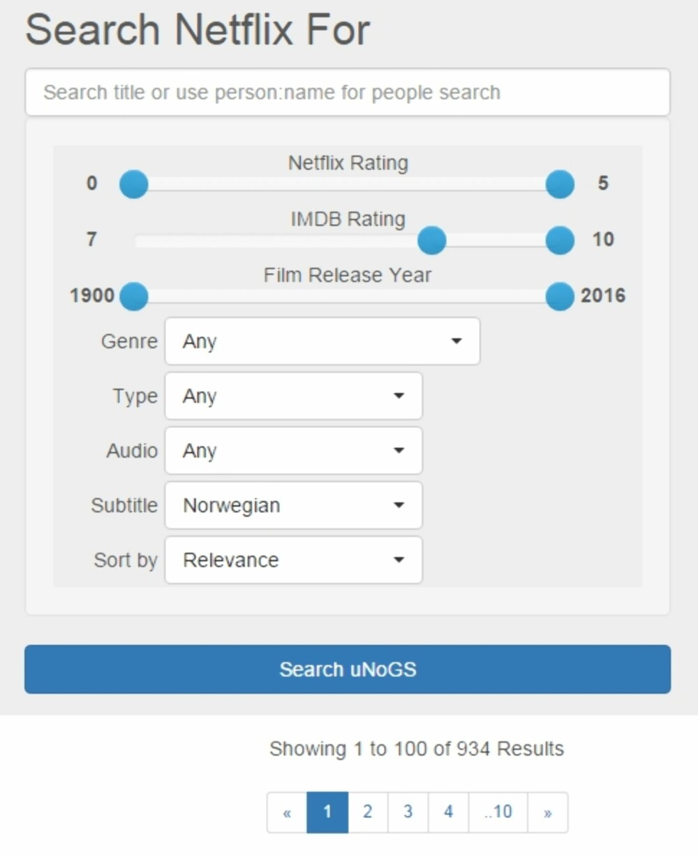 BEDRE SØK: Unogs er en forkortelse for «Unofficial Netflix online Global Search», og gir deg utvidede muligheter for å søke i Netflix sitt bibliotek. BEDRE SØK: Unogs er en forkortelse for «Unofficial Netflix online Global Search», og gir deg utvidede muligheter for å søke i Netflix sitt bibliotek.