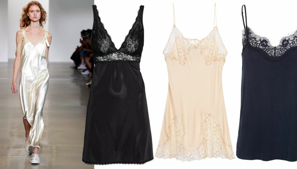 TA MED UNDERTØYET PÅ FEST: Undertøyskjolene og pyjamasene fra soverommet skal se dagens lys, ifølge Calvin Klein. I sort med blonder (kr 149, H&M), hudfarget (kr 370, Asos) og med stropper (kr 500, Samsøe Samsøe). TA MED UNDERTØYET PÅ FEST: Undertøyskjolene og pyjamasene fra soverommet skal se dagens lys, ifølge Calvin Klein. I sort med blonder (kr 149, H&M), hudfarget (kr 370, Asos) og med stropper (kr 500, Samsøe Samsøe).