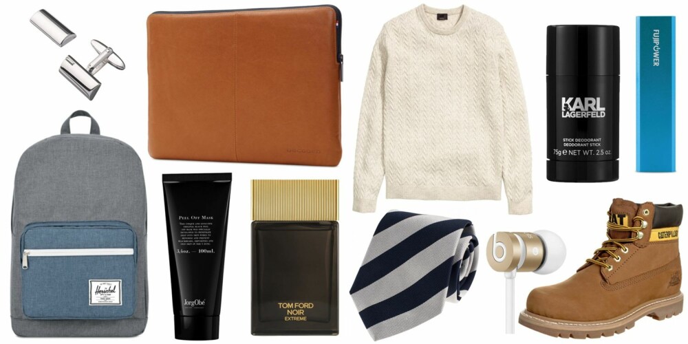 JULEGAVETIPS TIL BROR (f.v.): Thune Mansjettknapper sølv Links, kr 1195. Decoded Slim-mappe i skinn for 13-tommers datamaskin, kr 519. H&M Flettestrikket genser i ull, kr 499. Karl Lagerfeld Private Klub Deo Stick, kr 245. FujiPower Universal powerbank, kr 149. Herschel Supply Co. Pop Quiz-ryggsekk, kr 699. JorgObé Peel Off Mask, kr 249. Tom Ford Noir Extreme EdP, kr 755 for 50 ml. Amanda Christensen hvitt og blåstripete slips, kr 699. Beats by Dr. Dre urbeats, kr 850. Caterpillar Colorado snørestøvletter - sundance, kr 1295. JULEGAVETIPS TIL BROR (f.v.): Thune Mansjettknapper sølv Links, kr 1195. Decoded Slim-mappe i skinn for 13-tommers datamaskin, kr 519. H&M Flettestrikket genser i ull, kr 499. Karl Lagerfeld Private Klub Deo Stick, kr 245. FujiPower Universal powerbank, kr 149. Herschel Supply Co. Pop Quiz-ryggsekk, kr 699. JorgObé Peel Off Mask, kr 249. Tom Ford Noir Extreme EdP, kr 755 for 50 ml. Amanda Christensen hvitt og blåstripete slips, kr 699. Beats by Dr. Dre urbeats, kr 850. Caterpillar Colorado snørestøvletter - sundance, kr 1295.