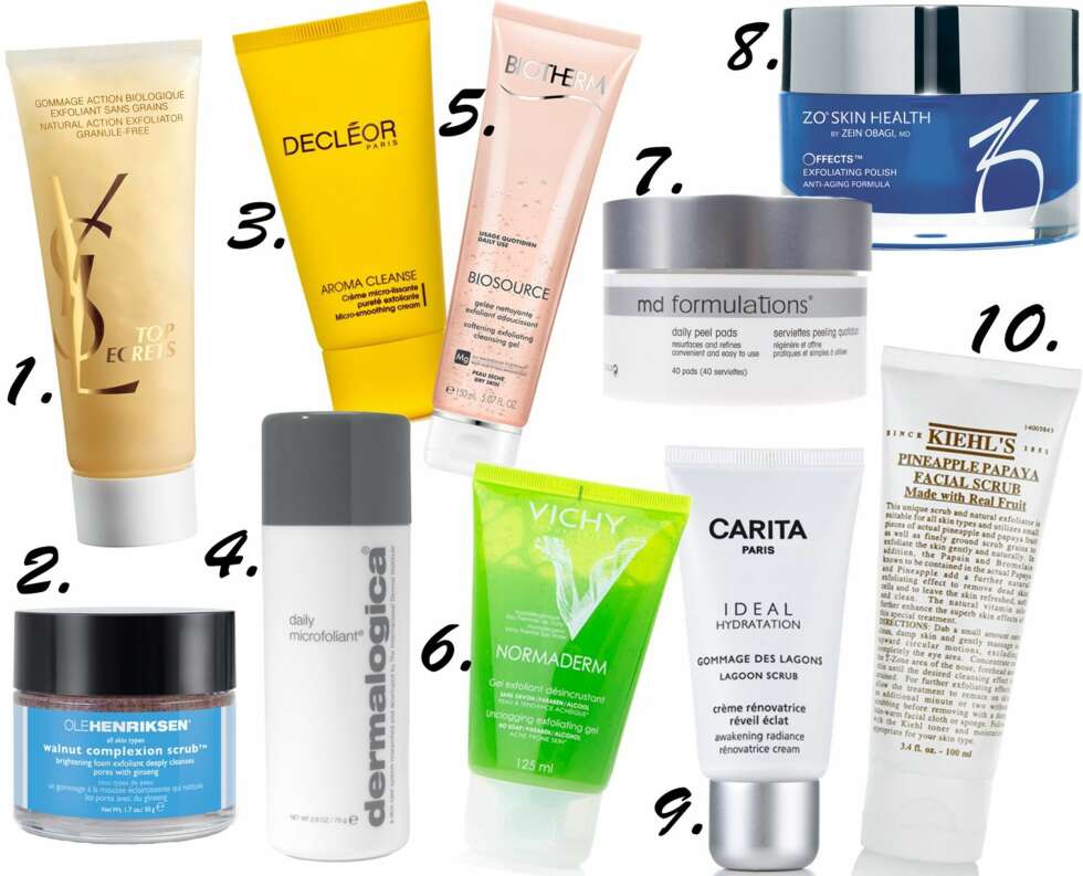 EKSFOLIER HUDEN: <b>1.</b> YSL Top Secret Natural Action Exfoliator, kr 380. <b>2.</b> Ole Henriksen Walnut Complexion Scrub, kr 355. <b>3.</b> Decleor Aroma Cleanse MIcro-Smoothing Cream, kr 399. <b>4.</b> Dermalogica Daily Microfoliant, kr 590. <b>5.</b> Biotherm Biosource Softening Exfoliating Cleansing Gel, kr 240. <b>6.</b> Vichy Normaderm Unclogging Exfoliating Gel, kr 149. <b>7.</b> MD Formulations Daily Peel Pads, 598. <b>8.</b> ZO Skin Health Offects Exfoliating Polish, kr 780. <b>9.</b> Carita Ideal Hydration Lagoon Scrub, kr 419. <b>10.</b> Kiehl's Pineapple Papaya Facial Scrub, kr 230. EKSFOLIER HUDEN: <b>1.</b> YSL Top Secret Natural Action Exfoliator, kr 380. <b>2.</b> Ole Henriksen Walnut Complexion Scrub, kr 355. <b>3.</b> Decleor Aroma Cleanse MIcro-Smoothing Cream, kr 399. <b>4.</b> Dermalogica Daily Microfoliant, kr 590. <b>5.</b> Biotherm Biosource Softening Exfoliating Cleansing Gel, kr 240. <b>6.</b> Vichy Normaderm Unclogging Exfoliating Gel, kr 149. <b>7.</b> MD Formulations Daily Peel Pads, 598. <b>8.</b> ZO Skin Health Offects Exfoliating Polish, kr 780. <b>9.</b> Carita Ideal Hydration Lagoon Scrub, kr 419. <b>10.</b> Kiehl's Pineapple Papaya Facial Scrub, kr 230.