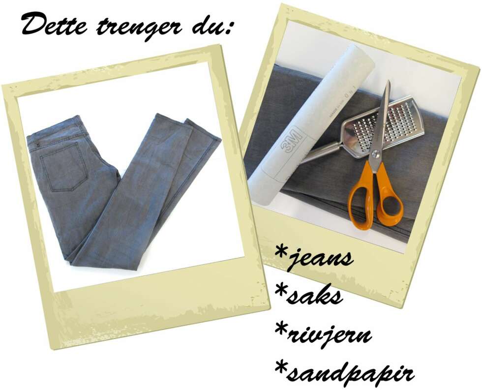 UTSTYR: Det er ikke så mye man trenger for å sette sitt eget preg på jeansen. UTSTYR: Det er ikke så mye man trenger for å sette sitt eget preg på jeansen.