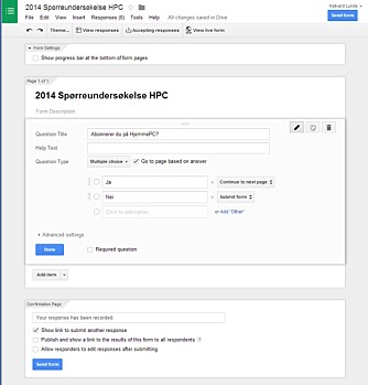 LAG SPØRSMÅL: Google Docs støtter bruk av enkle spørsmål med avkrysningsbokser, til mer avanserte matriser. LAG SPØRSMÅL: Google Docs støtter bruk av enkle spørsmål med avkrysningsbokser, til mer avanserte matriser.