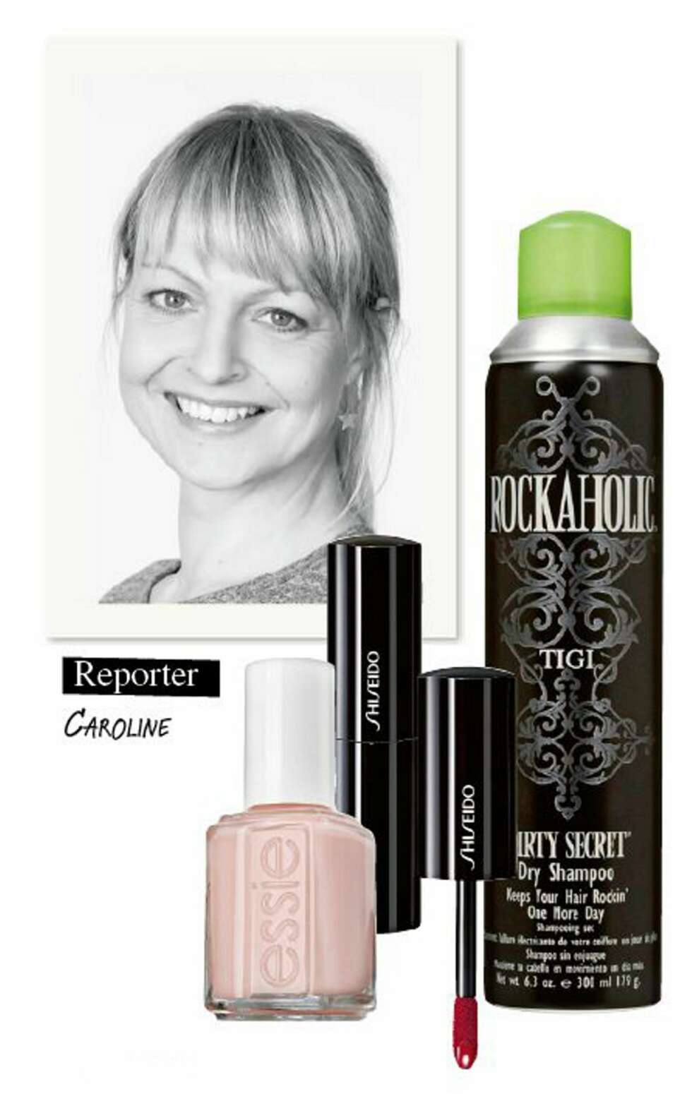 CAROLINE: Reporter Caroline har testet produkter fra Shiseido, Essie og Bed Head. CAROLINE: Reporter Caroline har testet produkter fra Shiseido, Essie og Bed Head.