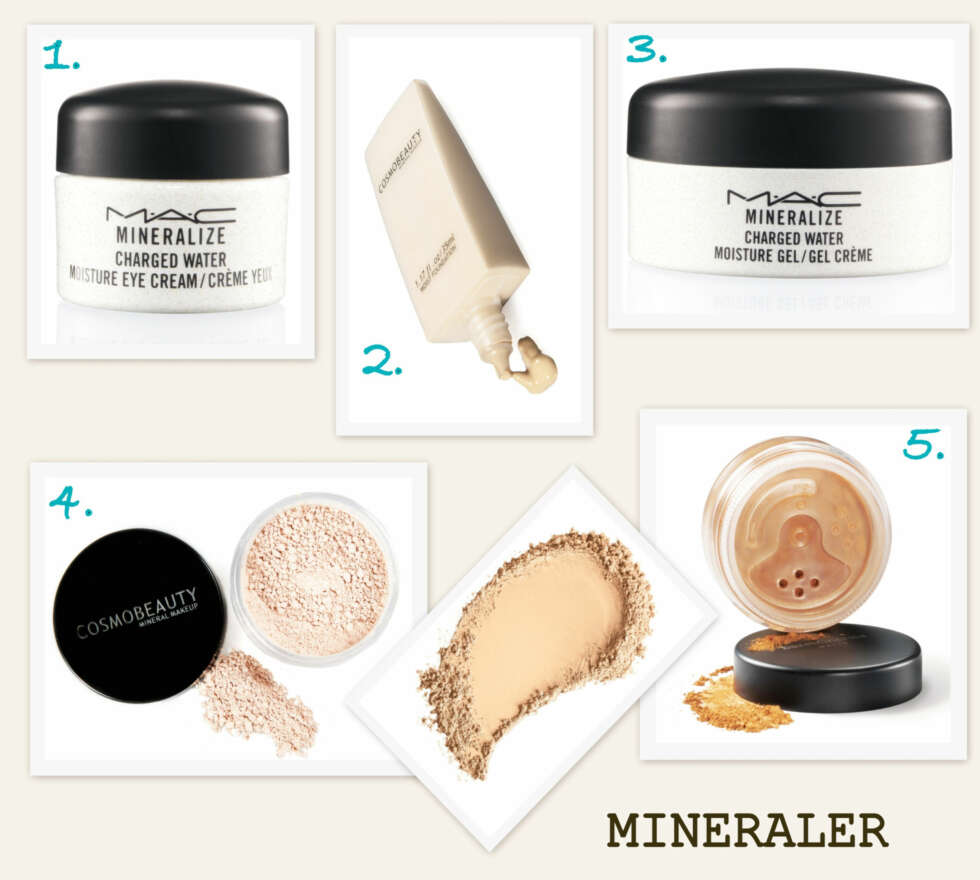 MINERALER: 1. Mineralize Charged Water Moisture Eye Cream fra MAC (kr 340), 2. MIneral Silk Foundation fra Cosmo Beauty (kr 308), 3. Mineralize Charged Water Moisture Gel fra MAC (kr 350), 4. Matt foundation fra bareMinerals (kr 479). MINERALER: 1. Mineralize Charged Water Moisture Eye Cream fra MAC (kr 340), 2. MIneral Silk Foundation fra Cosmo Beauty (kr 308), 3. Mineralize Charged Water Moisture Gel fra MAC (kr 350), 4. Matt foundation fra bareMinerals (kr 479).