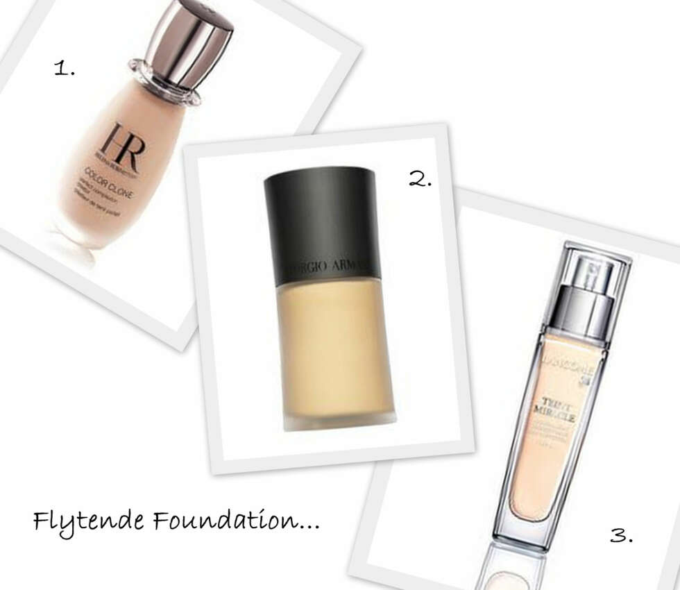 FOUNDATION: 1. Color Clone Foundation fra Helena Rubinstein (kr 450), 2. Luminous Silk Foundation fra Armani (kr 390), 3. Teint Miracle Foundation fra Lancôme (kr 395). FOUNDATION: 1. Color Clone Foundation fra Helena Rubinstein (kr 450), 2. Luminous Silk Foundation fra Armani (kr 390), 3. Teint Miracle Foundation fra Lancôme (kr 395).