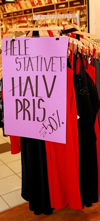 HALV PRIS: Flere butikker har satt ned sine varer til sterkt reduserte priser nå i januar. HALV PRIS: Flere butikker har satt ned sine varer til sterkt reduserte priser nå i januar.