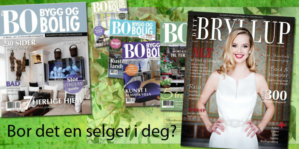 ANNONSESELGER: For to av landets ledende magasiner. ANNONSESELGER: For to av landets ledende magasiner.