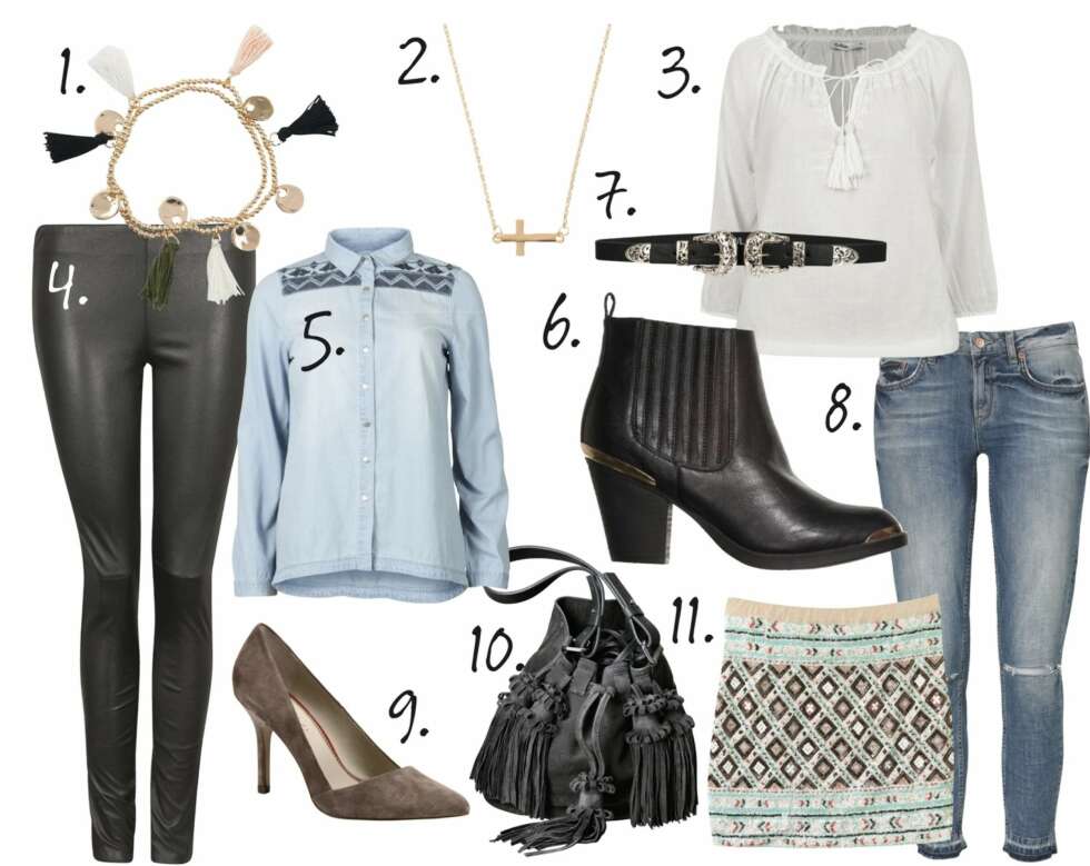 STYLINGTIPS: 1. Armbånd fra Bik Bok, kr 79. 2. Kjede fra Asos, kr 62. 3. Bluse fra Cubus, kr 249. Bukse i imitert skinn fra Never Denim, kr 199. 5. Denimskjorte fra Vila, kr 249. 6. Ankelboots fra Din Sko, kr 499. 7. Belte fra Bik Bok, kr 199. 8. Jeans fra Gina Tricot, kr 399. 9. Semskede skinnpumps fra Eurosko, kr 699. 10. Veske fra H&M, kr 799. 11. Paljettskjørt fra Laredoute, kr 699. STYLINGTIPS: 1. Armbånd fra Bik Bok, kr 79. 2. Kjede fra Asos, kr 62. 3. Bluse fra Cubus, kr 249. Bukse i imitert skinn fra Never Denim, kr 199. 5. Denimskjorte fra Vila, kr 249. 6. Ankelboots fra Din Sko, kr 499. 7. Belte fra Bik Bok, kr 199. 8. Jeans fra Gina Tricot, kr 399. 9. Semskede skinnpumps fra Eurosko, kr 699. 10. Veske fra H&M, kr 799. 11. Paljettskjørt fra Laredoute, kr 699.