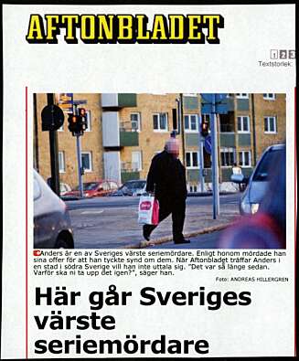 Aftonbladet oppsporet Anders for to år siden, men 53-åringen ville være i fred. Aftonbladet oppsporet Anders for to år siden, men 53-åringen ville være i fred.