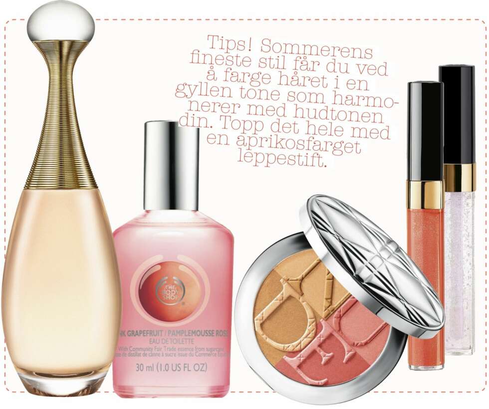 FRISKT: Fra venstre: J'adore Voile de Parfum, kr 695. Pink Grapefruit fra The Body Shop, kr 159. Diorskin nude Tan Paradise Duo, kr 520.
Lèvres Scintillante fra Chanel, kr 260 per stykk. FRISKT: Fra venstre: J'adore Voile de Parfum, kr 695. Pink Grapefruit fra The Body Shop, kr 159. Diorskin nude Tan Paradise Duo, kr 520.
Lèvres Scintillante fra Chanel, kr 260 per stykk.