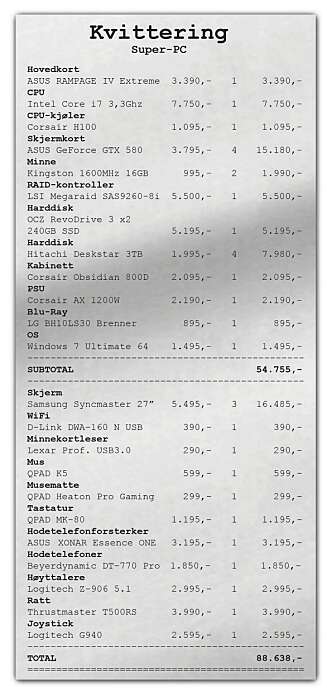 PC ELLER BRUKTBILL: Sluttsummen på kassalappen endte på 88.638 kroner. Omtrent det en helt ok bruktbil koster. PC ELLER BRUKTBILL: Sluttsummen på kassalappen endte på 88.638 kroner. Omtrent det en helt ok bruktbil koster.