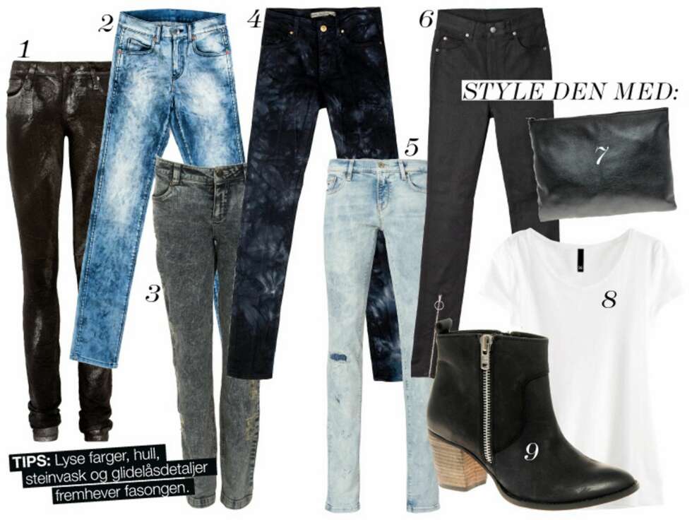 SLITTE JEANS: 1: Helmut Lang/ Net-a-porter.com, kr 2030. 2: Dr. Denim, kr 899. 3: Gestuz, kr 999. 4: Zara, kr 559. 5: Tommy Hilfiger, kr 659. 6: Cheap Monday, kr 460. 7:Veske fra American Apparal/ Asos.com, kr 540. 8: T-skjorte fra H&M, kr 49. 9: Boots fra Asos.com, kr 540. SLITTE JEANS: 1: Helmut Lang/ Net-a-porter.com, kr 2030. 2: Dr. Denim, kr 899. 3: Gestuz, kr 999. 4: Zara, kr 559. 5: Tommy Hilfiger, kr 659. 6: Cheap Monday, kr 460. 7:Veske fra American Apparal/ Asos.com, kr 540. 8: T-skjorte fra H&M, kr 49. 9: Boots fra Asos.com, kr 540.