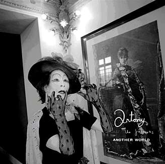 Antony and the Johnsons - Another World Antony and the Johnsons - Another World