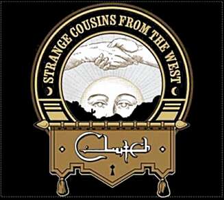 Clutch - «Strange Cousins from the west» Clutch - «Strange Cousins from the west»