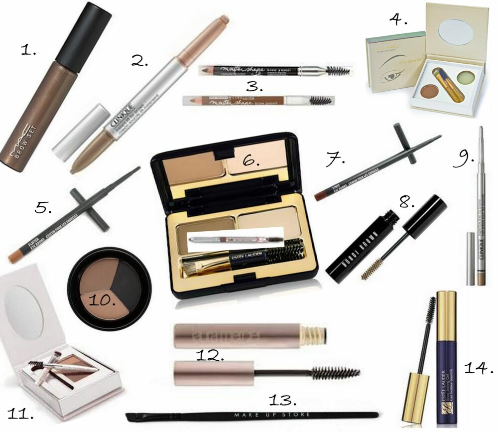 BRYNSPRODUKTER: 1. Brow Set i fargen Beguile fra MAC (kr 150), 2. Instant Lift for Brows fra Clinique (kr 245), 3. Master Shape Brow Pencil Blonde og Brunette fra Maybelline (kr 99 per stk.), 4. Bitty Brow Kit fra Jane Iredale (kr 325), 5. Eye Brow Pencil i fargen Flingfra MAC (kr 160), 6. Estée Lauder Brow Perfecting Duo (kr 240), 7. Eye Brow Pencil i fargen Strut fra MAC (kr 160), 8. Natural Brow Shaper fra Bobbi Brown (kr 170), 9. Superfine Liner for Brows fra Clinique (kr 180), 10. Tri Brow fra Make Up Store (kr 185), 11. Brow Kit fra Fedora Minerals (kr 215), 12. Eye Brow Gel fra Laura Mercier (kr 200), 13. Syntetisk skrå kost #210 fra Make Up Store (kr 115), 14. Estée Lauder Brow Setting Gel (kr 170). BRYNSPRODUKTER: 1. Brow Set i fargen Beguile fra MAC (kr 150), 2. Instant Lift for Brows fra Clinique (kr 245), 3. Master Shape Brow Pencil Blonde og Brunette fra Maybelline (kr 99 per stk.), 4. Bitty Brow Kit fra Jane Iredale (kr 325), 5. Eye Brow Pencil i fargen Flingfra MAC (kr 160), 6. Estée Lauder Brow Perfecting Duo (kr 240), 7. Eye Brow Pencil i fargen Strut fra MAC (kr 160), 8. Natural Brow Shaper fra Bobbi Brown (kr 170), 9. Superfine Liner for Brows fra Clinique (kr 180), 10. Tri Brow fra Make Up Store (kr 185), 11. Brow Kit fra Fedora Minerals (kr 215), 12. Eye Brow Gel fra Laura Mercier (kr 200), 13. Syntetisk skrå kost #210 fra Make Up Store (kr 115), 14. Estée Lauder Brow Setting Gel (kr 170).