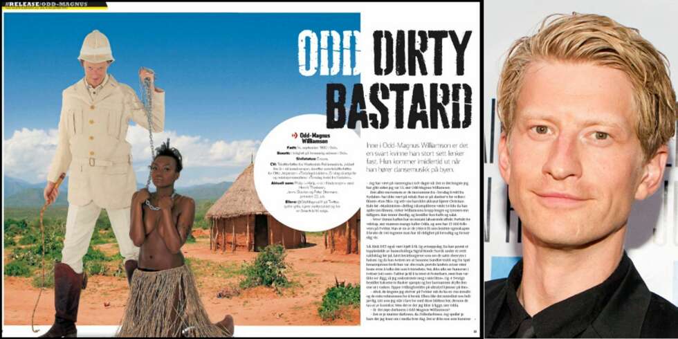 LENKET: Odd-Magnus Williamson kunne fremstå som hyperrasistisk på bildet i Mann. Det er da også i hans gate å tøye strikken så langt det går - også litt lenger. LENKET: Odd-Magnus Williamson kunne fremstå som hyperrasistisk på bildet i Mann. Det er da også i hans gate å tøye strikken så langt det går - også litt lenger.