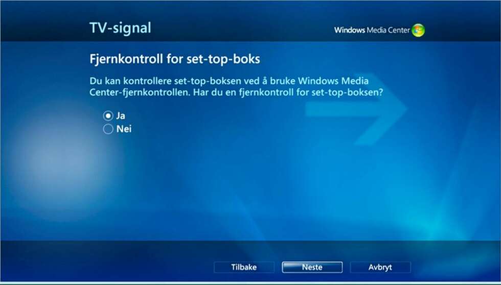 Fjernkontroll er obligatorisk for enhver dekoder. Kryss av for Ja og trykk Neste. Fjernkontroll er obligatorisk for enhver dekoder. Kryss av for Ja og trykk Neste.