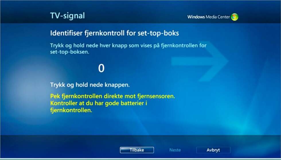 Rett fjernkontrollen til dekoderen mot mottakeren til MediaCenter for å kontrollere om MediaCenter kjenner igjen fjernkontrollen. Rett fjernkontrollen til dekoderen mot mottakeren til MediaCenter for å kontrollere om MediaCenter kjenner igjen fjernkontrollen.