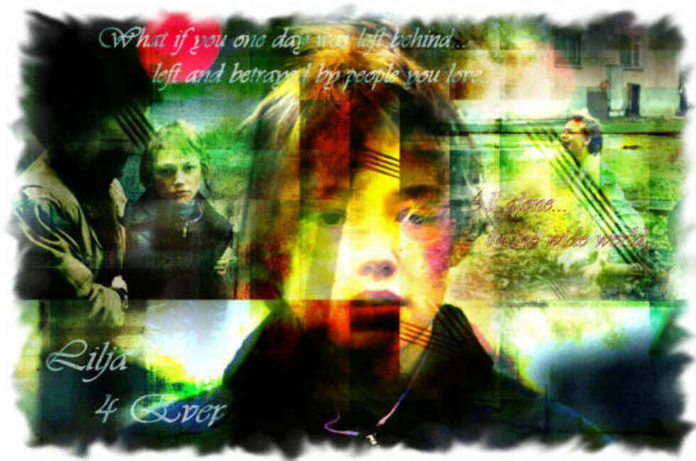Lilja 4 Ever Lilja 4 Ever