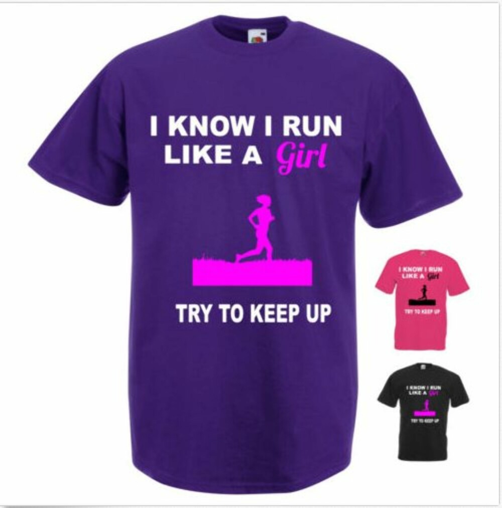 HOLD FØLGE: «Jeg vet jeg løper som en jente. Prøv å hold følge.»