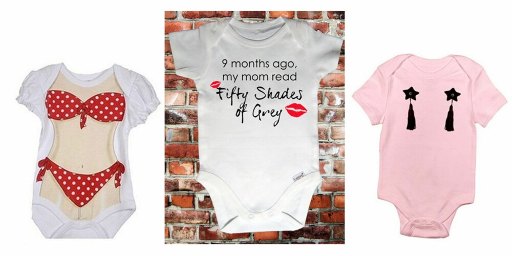 RIKTIG BUDSKAP?: ""Nine months ago, my mom read 50 Shades of Grey"". Morsomt? Eller ikke noe du ville kledd barnet ditt i? Bodyene er fra Gordman's (f.v.), Etsy og Cafepress.com.