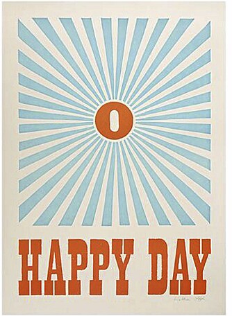 HAPPY DAY: Enkel poster som piffer opp. HAPPY DAY: Enkel poster som piffer opp.