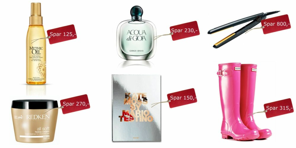 SØSTER/VENNINNE: Loreal Professionel Mythic Oil, veil pris 255,-. Feelunique.com, 127,-. Acqua di Gioja Eau de Parfum 50ml, veil pris 595,-, Parfymeklikk.no, 364,-. GHD IV Styler rettetang, veil pris 1899,-, Feelunique.com, 1100,-. Redken All Soft Heavy Cream, veil pris 420,-, Feelunique.com,  150,-, Kate Moss by Mario Testino bok, veil pris 499,-, Amazon.com, 350,-. Hunter gummistøvler, veil pris 1300,-, Kompletthome.no, 985,-.