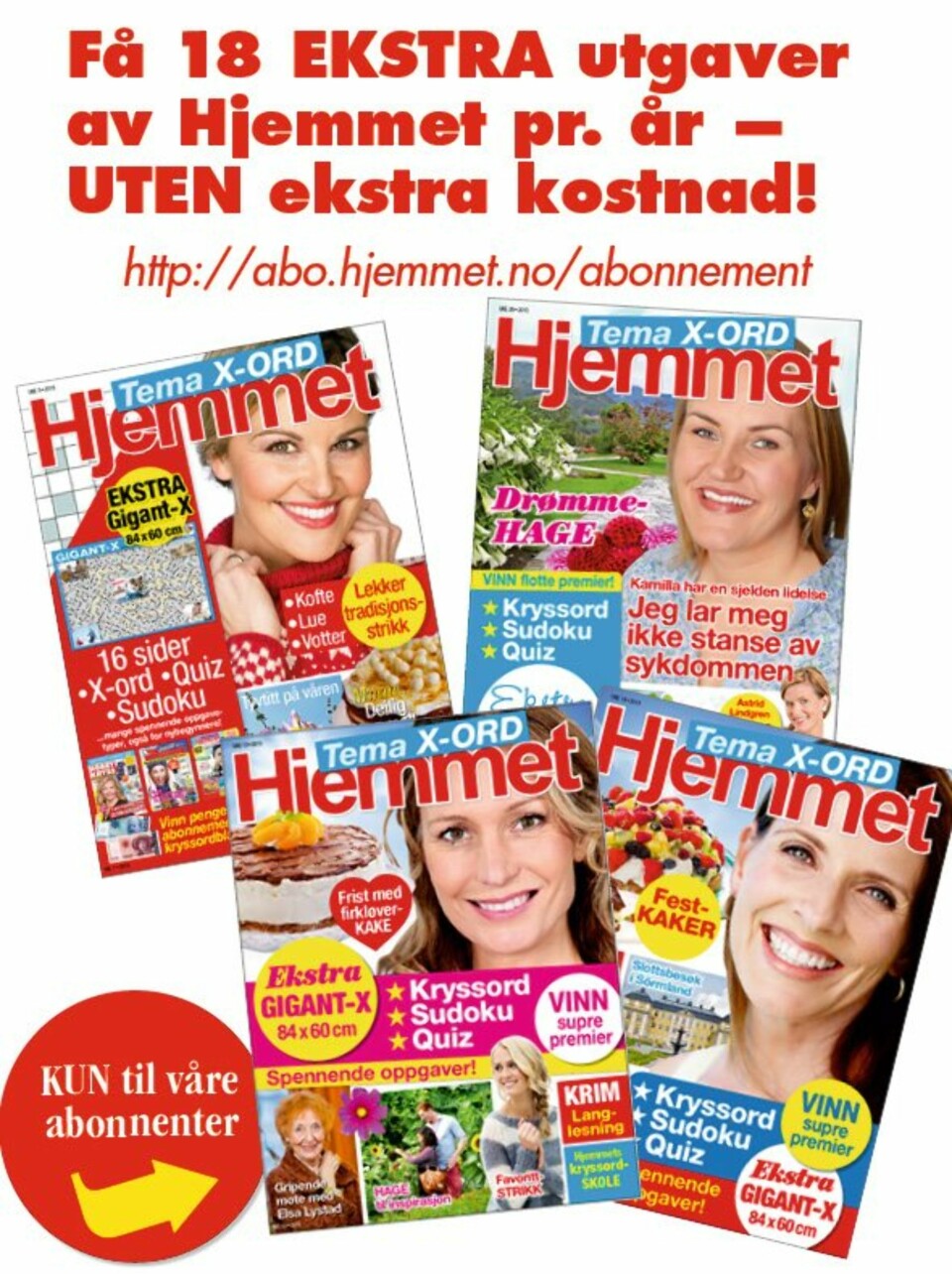 7 av Hjemmets spesialutgaver for abonnenter har fokus på kryssord, mens 11 utgaver har helse som spesialtema. For å få disse utgavene må du abonnere på Hjemmet.