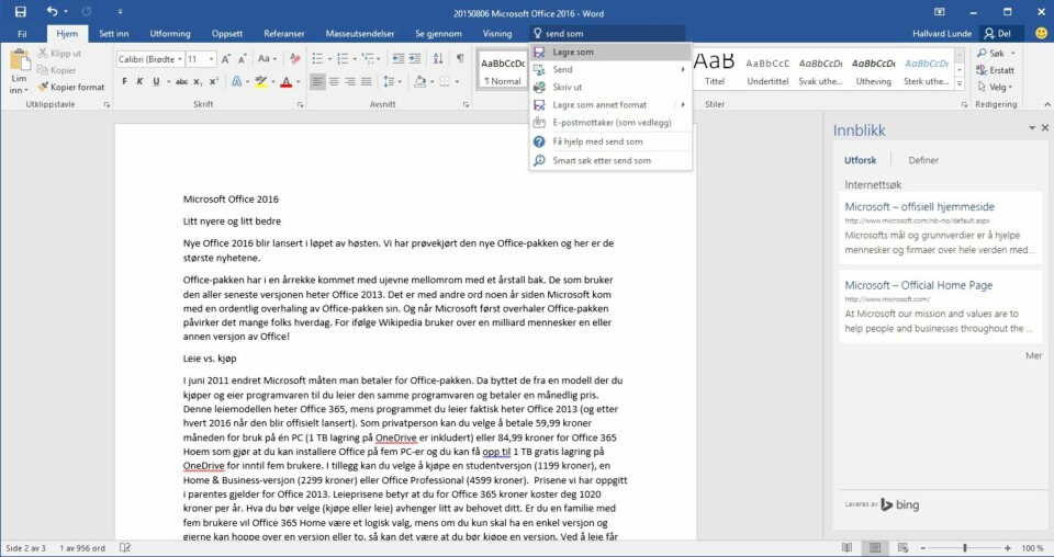 SI MEG: Den nye funksjonen 'Si meg...' gir rask og effektiv tilgang til de mange funksjoner som finnes gjemt i Office-pakken. Alle som misliker bånd-menyene vil like dette nye funksjonssøket.