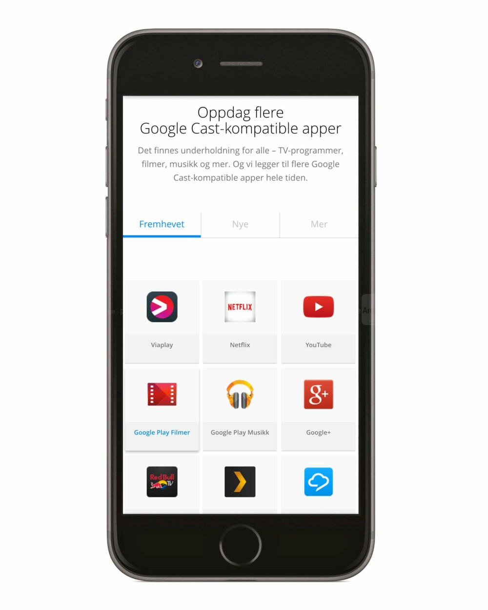APPSTYRT: Siden støtten for Chromecast ligger i appene, er det ikke noe problem å bruke Chromecast på iPhone også.
