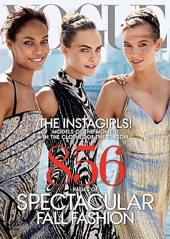 SEPTEMBERUTGAVEN: Uttrykket «Instagirl» ble blant annet brukt av amerikanske Vogue for å omtale modellene på  coveret til fjorårets septemberutgave. Fra venstre: Joan Smalls, Cara Delevingne og Karlie Kloss.