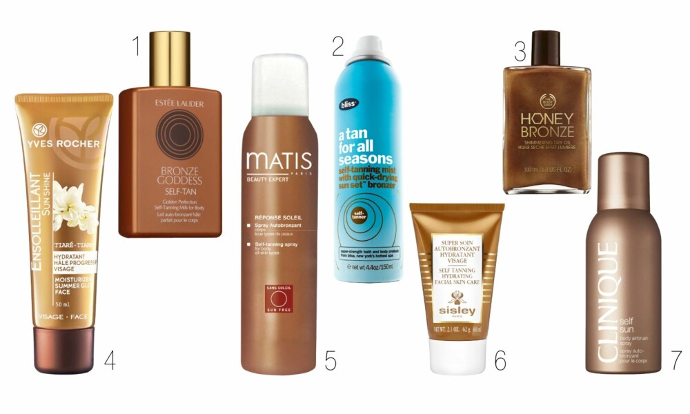 1. Estée Lauder Bronze goddess self-tan, kr 260. Lett selvbruningskrem som gir den perfekte solskyssede huden innen en time. 2. Bliss a tan for all seasons, kr 399. En praktisk selvbruner som tørker fort og gir jevn, fin brunfarge. Produktet er nesten som spraytan til hjemmebruk. 3. The Body Shop Honey Bronze shimmer dry oil, kr 229. Lett og fuktgivende kroppsolje. Gir naturlig glød uten striper. Perfekt på ben og armer når du skal vise litt hud. 4. Yves Rocher moisturizer summer glow face, kr 189. Fuktgivende dagkrem som gradvis tilfører brunfarge.5. Matis selftanning spray, kr 399. Hurtigtørkende selvbruningsspray til kroppen. Gir naturlig og solbrun hud uten noe søl. 6. Sisley Self tanning face cream, kr 770. For tørr hud i ansiktet er denne selvbruneren et must. Gir masse fuktighet og nydelig glød. 7. Clinique Self Sun body airbrush spray, kr 240. Denne sprayen gir fin glød og er lett å påføre. Husk å la den tørke litt før du kler på deg.