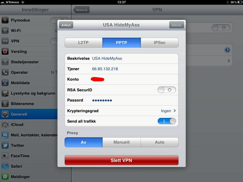 VPN-SERVER: Skriv inn server og påloggingsinformasjon du finner på din leverandørs hjemmeside.