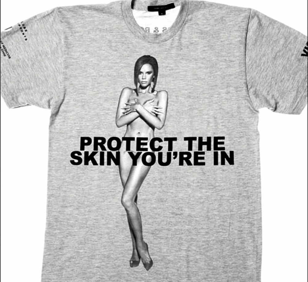 Ta vare på huden du bor i, lyder påskriften på denne ganske u-poshe T-skjorta. Mange vil vel betakke seg for å ta vare på huden med bæsj?