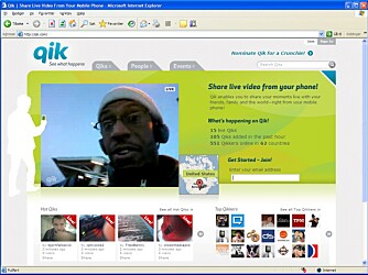På www.qik.com kan du se direktevideoer fra hundrevis av andre brukere rundt om i verden, og også chatte med dem mens de filmer.