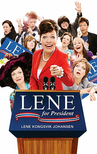 Lene for President