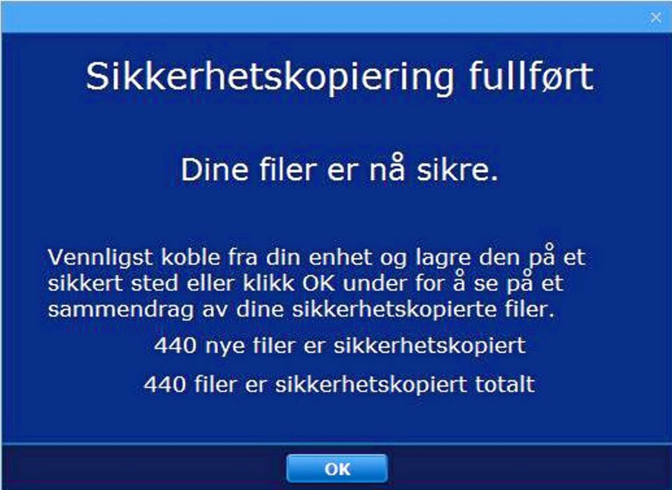 FERDIG: Filene din er nå sikre, melder Clickfree når programmet er ferdig med å sikkerhetskopiere dine filer.