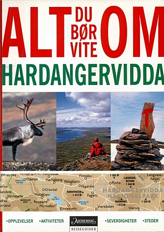 Alt du bør vite om Hardangervidda Alt du bør vite om Hardangervidda